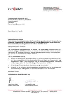  Vernehmlassung Teilrevision des Bundesgesetzes über die Finanzhilfen an gewerbeorientierte Bürgschaftsorganisationen und Aufhebung des Bundesgesetzes über die Gewährung von Bürgschaften...